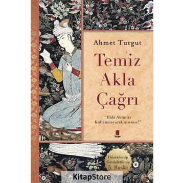 Temiz Akla Çağrı - Ahmet Turgut