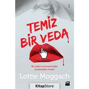 Temiz Bir Veda - Lottie Moggach