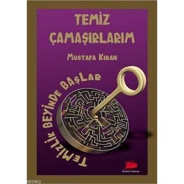 TEMIZ ÇAMAŞIRLARIM - MUSTAFA KIRAN