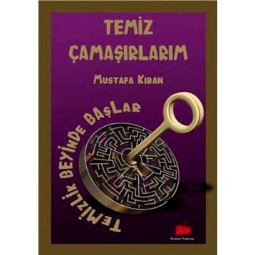 TEMIZ ÇAMAŞIRLARIM - MUSTAFA KIRAN