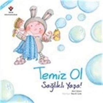 Temiz Ol Sağlıklı Yaşa! - Aleix Cabrera
