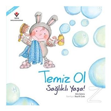 Temiz Ol Sağlıklı Yaşa! - Aleix Cabrera