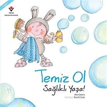 Temiz Ol Sağlıklı Yaşa! - Aleix Cabrera