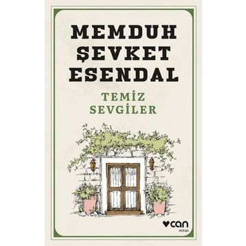 Temiz Sevgiler - Memduh Şevket Esendal