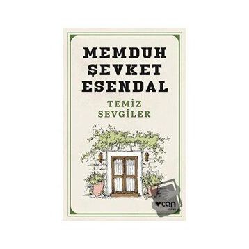 Temiz Sevgiler - Memduh Şevket Esendal