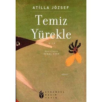 Temiz Yürekle - Attila Jozsef