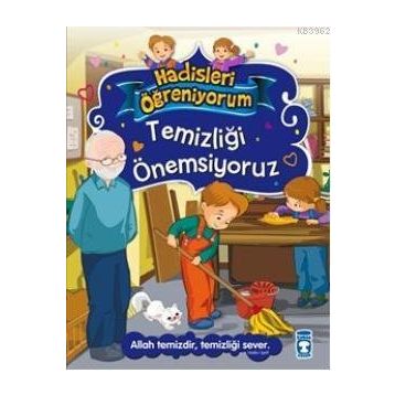TEMİZLİĞİ ÖNEMSİYORUZ - NUR KUTLU