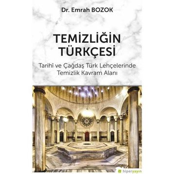 Temizliğin Türkçesi - Emrah Bozok