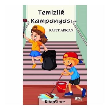 Temizlik Kampanyası - Rafet Arıcan