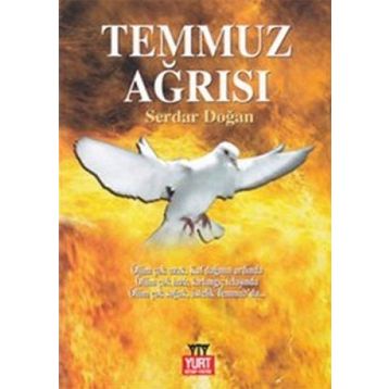 TEMMUZ AĞRISI - SERDAR DOĞAN