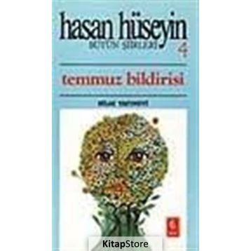 Temmuz Bildirisi - Hasan Hüseyin