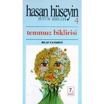 Temmuz Bildirisi - Hasan Hüseyin