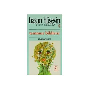 Temmuz Bildirisi - Hasan Hüseyin