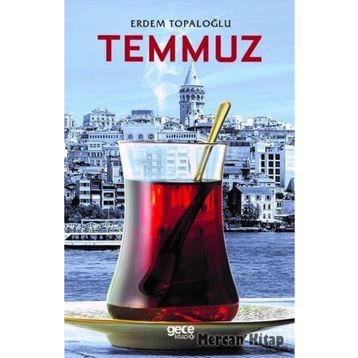 Temmuz - Erdem Topaloğlu