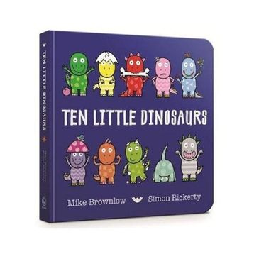 Ten Little Dinosaurs Board Book