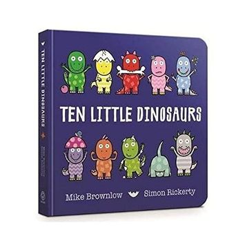 Ten Little Dinosaurs Board Book