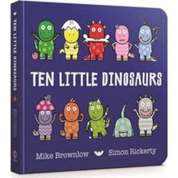 Ten Little Dinosaurs Board Book