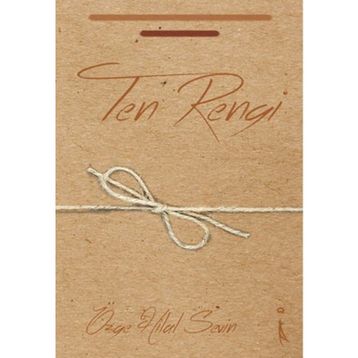 Ten Rengi - Özge Hilal Sevin