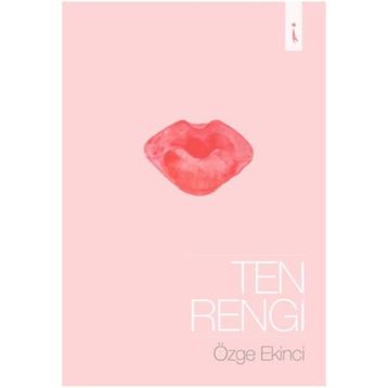 Ten Rengi - Özge Hilal Sevin