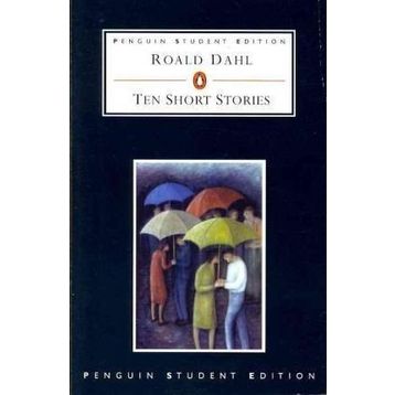 Ten Short Stories - Roald Dahl
