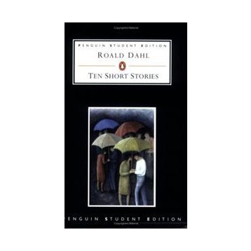 Ten Short Stories - Roald Dahl