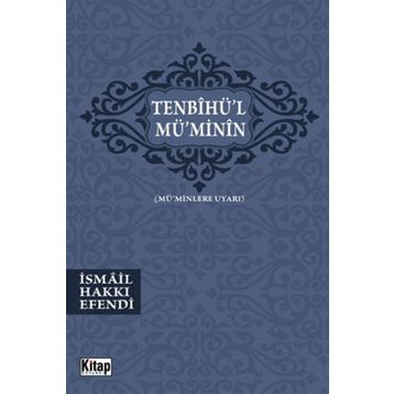 Tenbihül-Müminin - İsmail Hakkı
