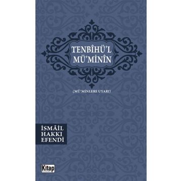 Tenbihül-Müminin - İsmail Hakkı