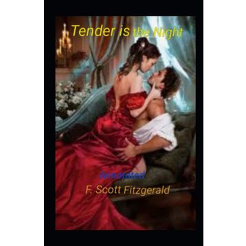 Tender is the Night - Francis Scott Fitzgerald