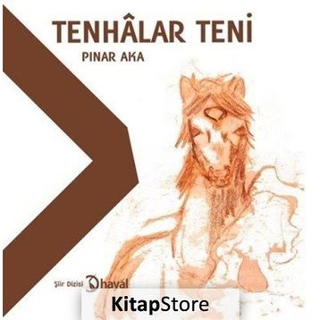Tenhalar Teni - Pınar Aka