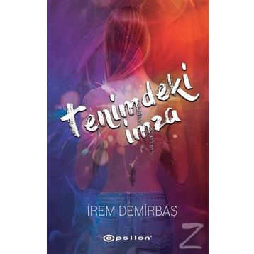 Tenimdeki İmza - İrem Demirbaş