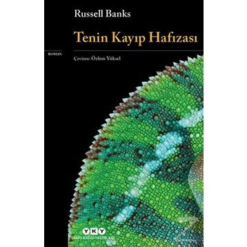 Tenin Kayıp Hafızası - Russell Banks