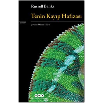 Tenin Kayıp Hafızası - Russell Banks