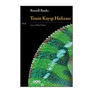 Tenin Kayıp Hafızası - Russell Banks