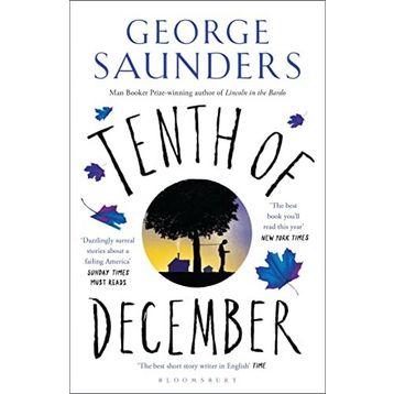 Tenth of December - George Saunders