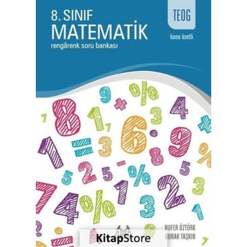 TEOG Konu Özetli 8. Sınıf Matematik - Rengarenk Soru Bankası - Nufer Öztürk Burak Taşkın