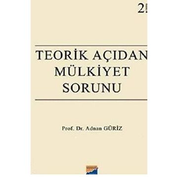 Teorik Açıdan Mülkiyet Sorunu - Adnan Güriz