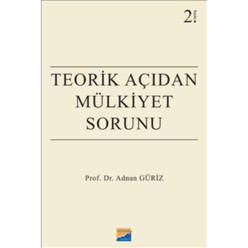 Teorik Açıdan Mülkiyet Sorunu - Adnan Güriz