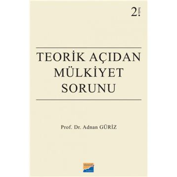 Teorik Açıdan Mülkiyet Sorunu - Adnan Güriz