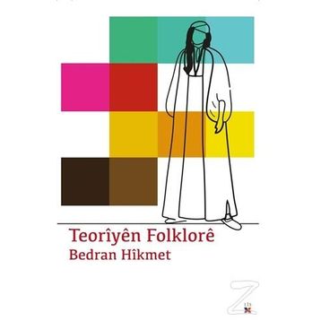 Teoriyen Folklore - Bedran Hikmet