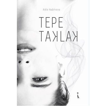 Tepe Taklak - Adile Hadzhieva