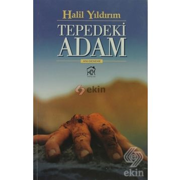 TEPEDEKI ADAM - HALIL YILDIRIM