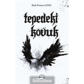 Tepedeki Kovuk - Ruth Frances Long