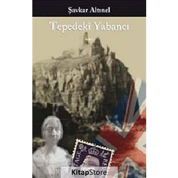 TEPEDEKI YABANCI - ŞAVKAR ALTINEL