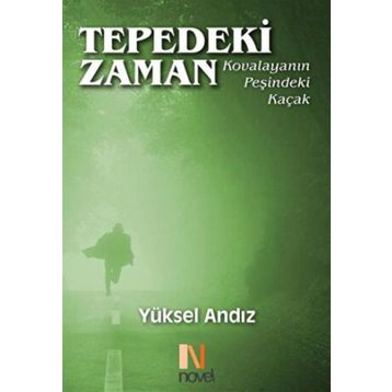 Tepedeki Zaman - Yüksel Andız