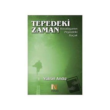 Tepedeki Zaman - Yüksel Andız