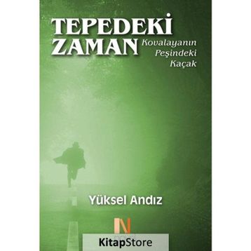 Tepedeki Zaman - Yüksel Andız