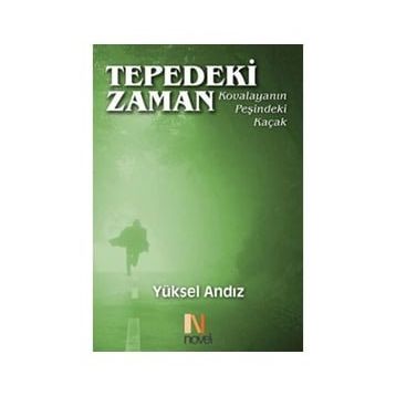 Tepedeki Zaman - Yüksel Andız