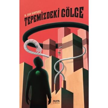 Tepemizdeki Gölge - N. Can Kantarcı