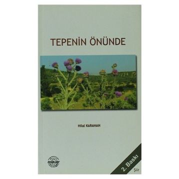 Tepenin Önünde - Hilal Karahan