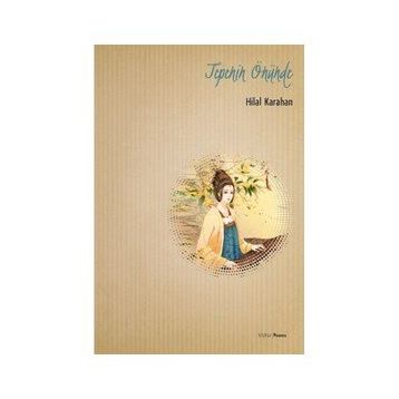 Tepenin Önünde - Hilal Karahan